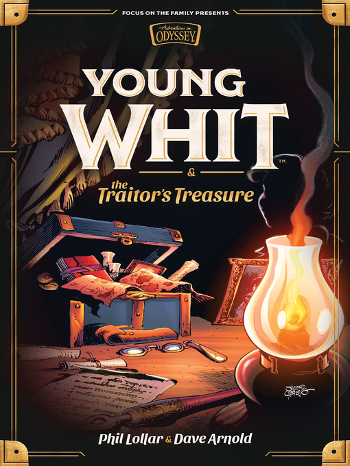 Title details for Young Whit and the Traitor's Treasure by Phil Lollar - Available